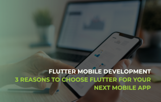 Discover the top 3 reasons – cross-platform, UI/UX, and high performance – why Flutter mobile development is essential for your app's success.