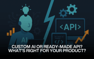 When Does It Make Sense to Develop AI In-House vs. Use an API?